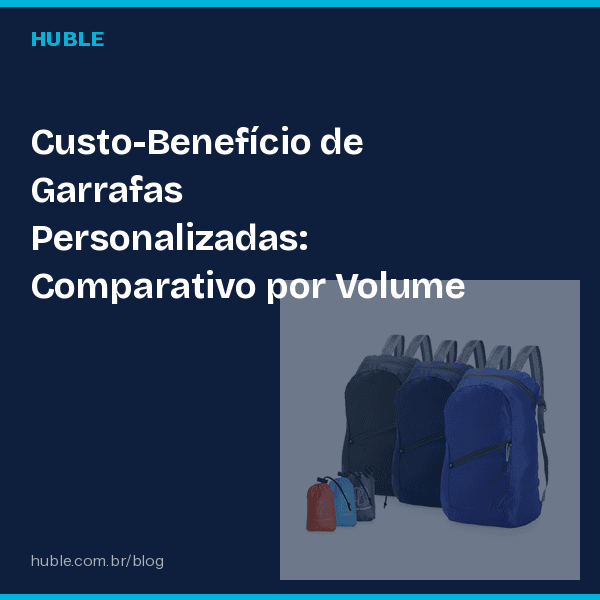 Custo-Benefício de Garrafas Personalizadas: Comparativo por Volume de Pedido